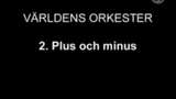 Världens orkester : Nio musik- och dansvideor