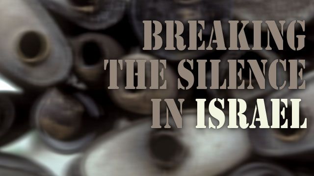 Express Yourself : Breaking the Silence in Israel