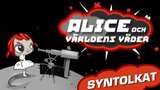 Alice och världens väder - syntolkat