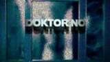 Doktor NO : Uppdrag hud