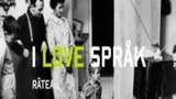 I love språk : Hur funkar språket i hjärnan?