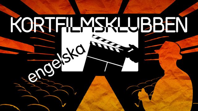 Kortfilmsklubben : Darling Darling