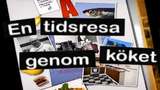 En tidsresa genom köket