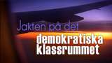 Jakten på det demokratiska klassrummet