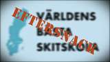 Eftersnack - Världens bästa skitskola