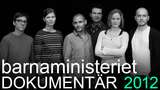 Bild för programmet Barnaministeriet Dokumentär : Vad hände sen?