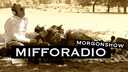 Mifforadio : Morgonshow om traditioner