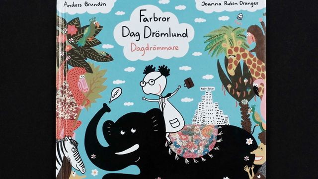Småsagor : Farbror Dag Drömlund Dagdrömmare