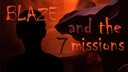 Blaze and the 7 missions