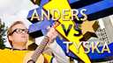 Anders vs tyska
