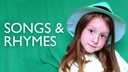 Songs and rhymes