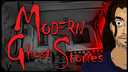 Modern Ghost Stories