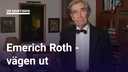 UR Samtiden - Emerich Roth - vägen ut