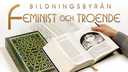Bildningsbyrån - feminist och troende