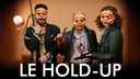 Le hold-up
