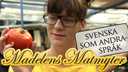 Madelens matmyter - svenska som andraspråk