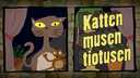 Katten, musen, tiotusen