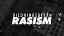 Bildningsbyrån - rasism