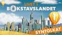 Livet i Bokstavslandet - syntolkat