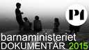 Barnaministeriet dokumentär