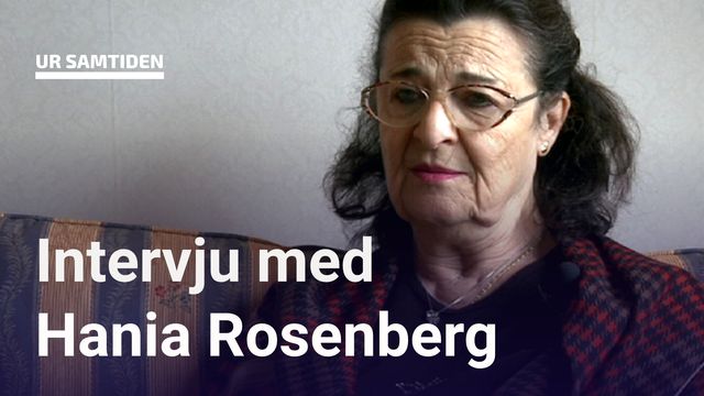 UR Samtiden - Förintelsens överlevande berättar : Hania Rosenberg - Vi ska flyga till Sverige
