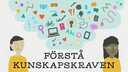 Förstå kunskapskraven