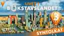 Livet i Bokstavslandet - syntolkat