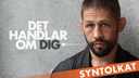 Det handlar om dig - syntolkat