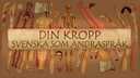 Din kropp - svenska som andraspråk