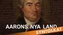 Aarons nya land - syntolkat