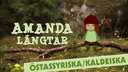Amanda längtar - östassyriska / kaldeiska
