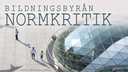 Bildningsbyrån - normkritik