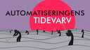 Automatiseringens tidevarv
