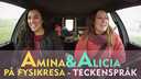 Amina och Alicia på fysikresa - teckenspråk
