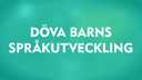 Döva barns språkutveckling