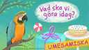 Vad ska vi göra idag? - umesamiska