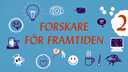 Forskare för framtiden