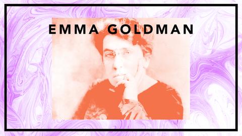 Emma Goldman - Amerikas farligaste kvinna