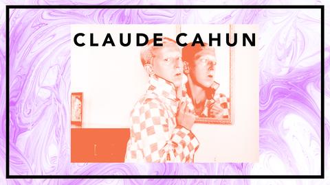 Claude Cahun - surrealistisk selfie-rebell