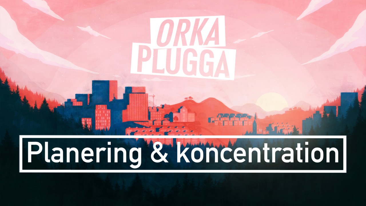 Orka plugga: Höja betygen  UR Play