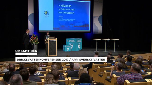UR Samtiden - Nationella dricksvattenkonferensen 2017 : Om Svenskt Vatten