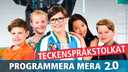 Programmera mera 2.0 - teckenspråkstolkat