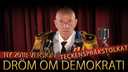 Dröm om demokrati - teckenspråkstolkat