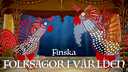 Folksagor i världen - finska
