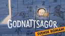 Godnattsagor - svensk romani