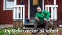 Upptäckarveckor på torpet