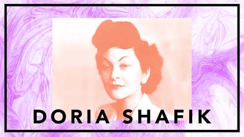 Doria Shafik - tystad feminist