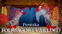 Folksagor i världen - persiska