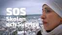 SOS - skolan och Sverige