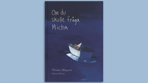 Om du skulle fråga Micha